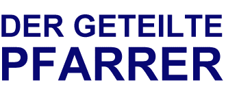 Der geteilte Pfarrer