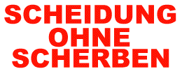 Scheidung ohne Scherben