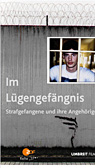 Im L&uuml;gengef&auml;ngnis