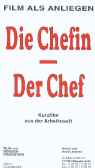 Die Chefin - Der Chef