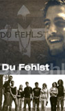 Du fehlst